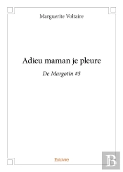 Adieu Maman Je Pleure