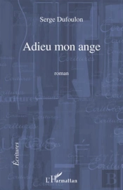 Adieu Mon Ange