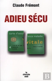 Adieu Sécu
