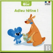 Adieu Tetine !