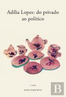 Adília Lopes: Do Privado ao Político