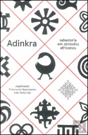Adinkra - Sabedoria em Símbolos Africanos