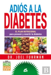 Adiós A La Diabetes