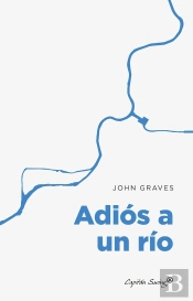 Adiós A Un Río