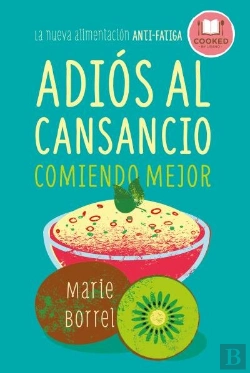 Bertrand.pt - Adiós Al Cansancio Comiendo Mejor