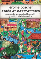 Adiós Al Capitalismo