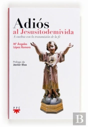Adiós Al Jesusitodemivida