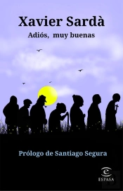 Adiós, Muy Buenas