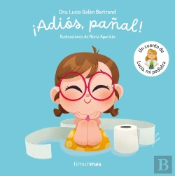 Bertrand.pt - Adios Pañal Un Cuento De Lucia Mi Pediatra