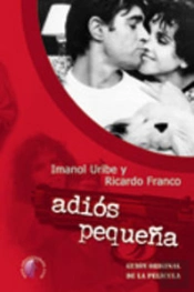 Adiós, Pequeña