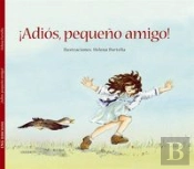 ¡Adios Pequeño Amigo!