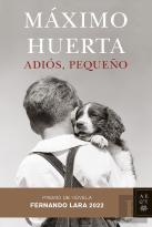Adiós, Pequeño - Premio Fernando Lara 2022