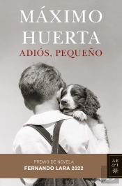 Adiós, Pequeño - Premio Fernando Lara 2022