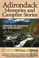 Adirondack Memories And Campfire Stories