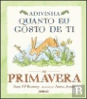 Adivinha Quanto Eu Gosto de Ti na Primavera