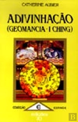 Bertrand.pt - Adivinhação: Geomância - I Ching