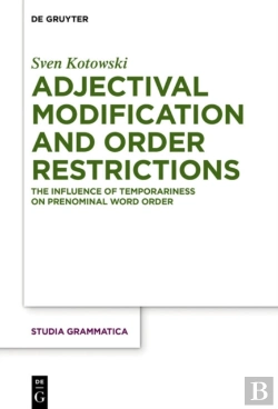 Bertrand.pt - Adjectival Modification And Order Restrictions