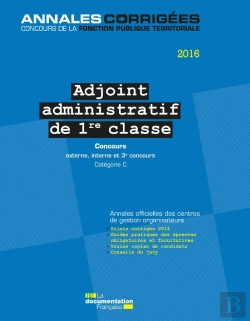 Bertrand.pt - Adjoint Administratif 1re Classe 2016. Concours