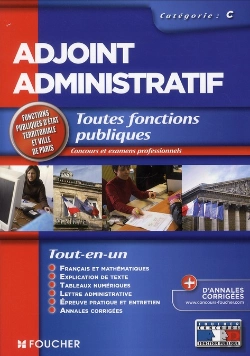 Bertrand.pt - Adjoint Administratif ; Catégorie C ; Concours Examen Professionnel 2011/2012