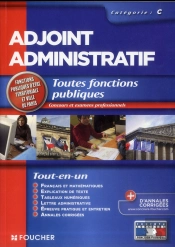 Adjoint Administratif Categorie C. Concours Examen Professionnel