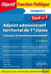 Adjoint Administratif Territorial De 1re Classe - Concours Et Examen Professionnel - 2e Édition