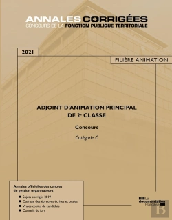 Bertrand.pt - Adjoint D'Animation Principal De 2e Classe ; Concours Et Examen (Édition 2021)