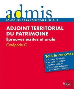 Bertrand.pt - Adjoint Territorial Du Patrimoine De 1re Classe ; Catégorie C ; Tout Le Concours (Édition 2011)