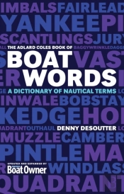 Adlard Coles Book Of Boatwords