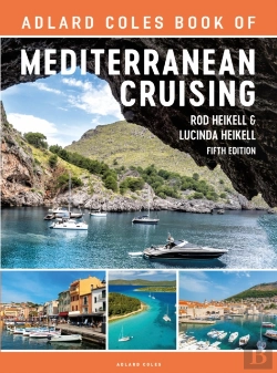 Bertrand.pt - Adlard Coles Book Of Mediterranean Cruising