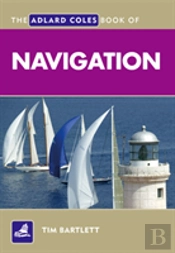 Adlard Coles Book Of Navigation