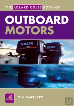 Bertrand.pt - Adlard Coles Book Of Outboard Motors