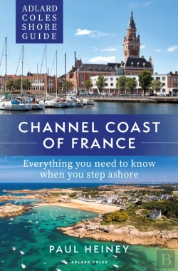 Bertrand.pt - Adlard Coles Shore Guide: Channel Coast Of France
