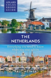 Adlard Coles Shore Guide: The Netherlands
