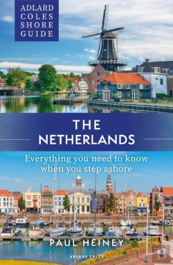 Bertrand.pt - Adlard Coles Shore Guide: The Netherlands
