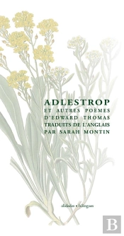 Adlestrop ; Poèmes D'Un Temps De Guerre
