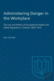 Administering Danger In The Workplace