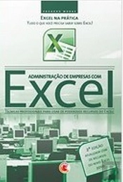 Administração de Empresas com Excel 