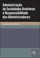Administração de Sociedades Anónimas e Responsabilidade dos Administradores