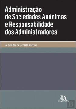 Bertrand.pt - Administração de Sociedades Anónimas e Responsabilidade dos Administradores
