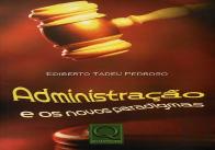 Administração e os Novos Paradigmas