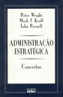 Administração Estratégica - Conceitos