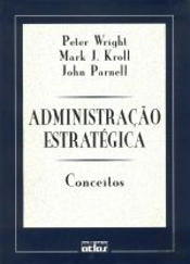 Administração Estratégica - Conceitos