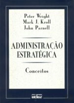 Bertrand.pt - Administração Estratégica - Conceitos