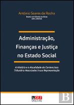 Administração, Finanças e Justiça no Estado Social