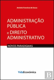 Administração Pública e Direito Administrativo