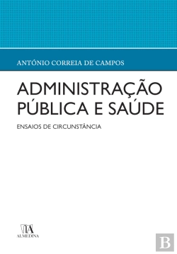 Bertrand.pt - Administração Pública E Saúde
