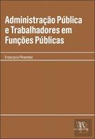 Administração Pública e Trabalhadores em Funções Públicas