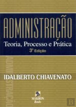 Bertrand.pt - Administração - Teoria, Processo e Prática
