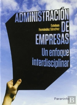 Bertrand.pt - Administración De Empresas Un Enfoque Interdisciplinar