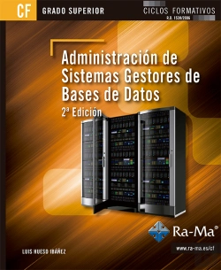 Bertrand.pt - Administración De Sistemas Gestores De Bases De Datos (2ª Edición)